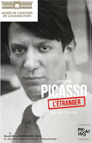 « Picasso l’étranger » : portrait inédit d’un « fiché S » privé de la nationalité française « Picasso l’étranger » : portrait inédit d’un « fiché S » privé de la nationalité française