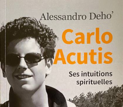 Carlo Acutis, l’héroïsme au quotidien