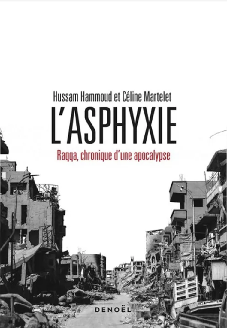 À Raqqa, l’enfer aux multiples visages raconté par ses habitants