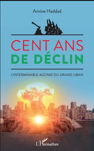 « Cent ans de déclin » d’Amine Haddad
