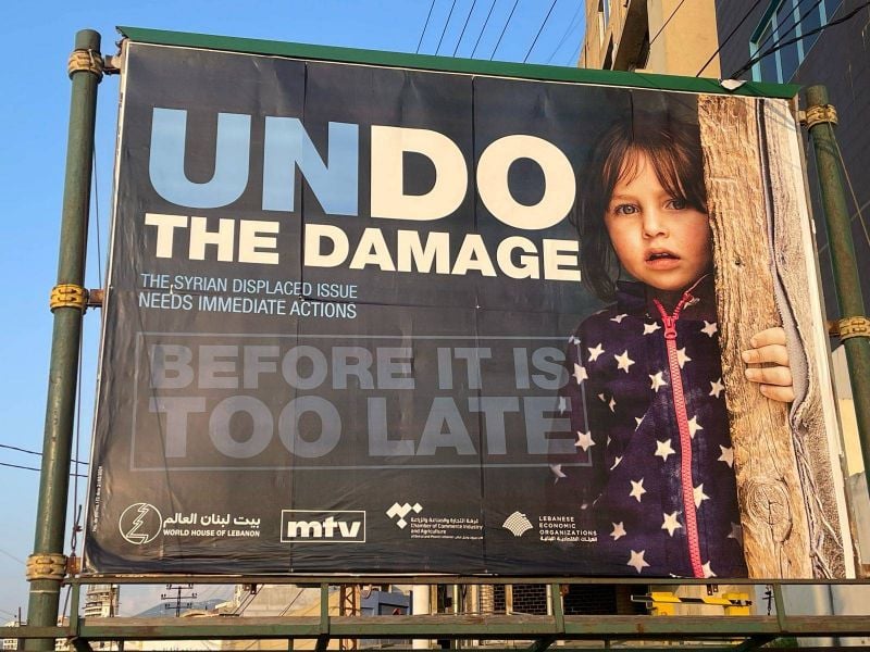 Controversial new campaign calls to 'undo the damage' of Syrians in Lebanon