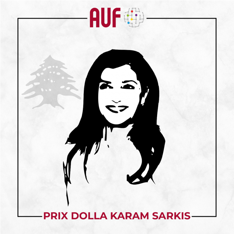 L’Agence universitaire de la francophonie (AUF) lance le Prix Dolla Karam Sarkis