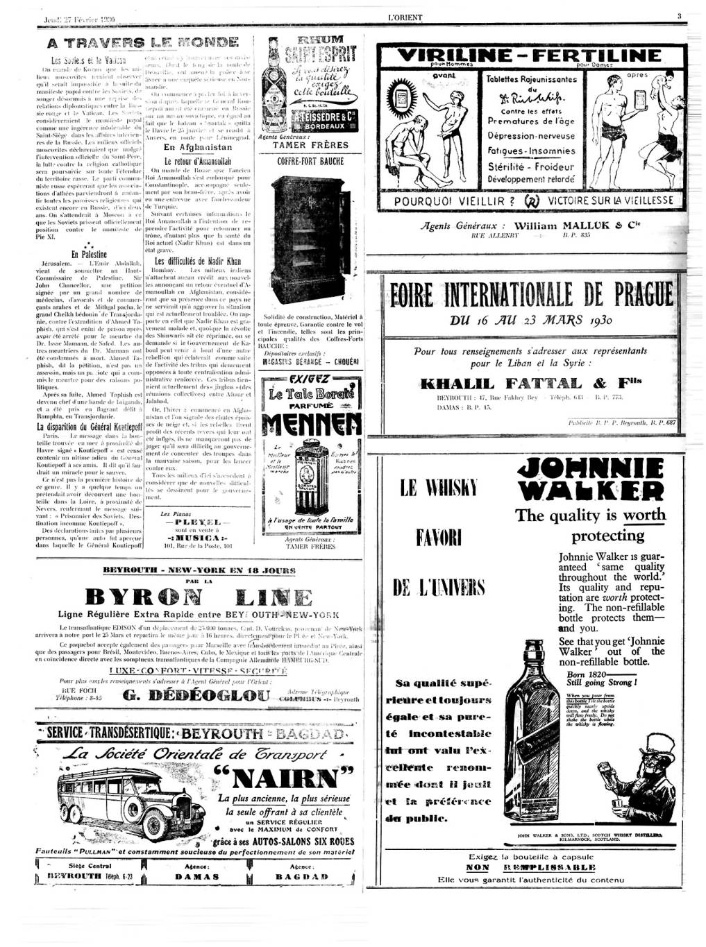 Pour ce même public, les parfums, les poudres et autres dessous féminins sont proposés au quotidien. Les hommes sont tentés par les voitures, accompagnés de slogans simples d’abord, devenant de plus en plus machos au fil des années.