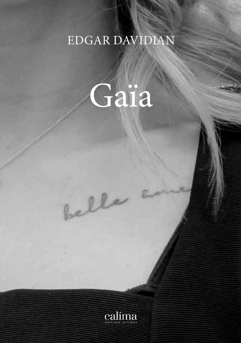 Edgar Davidian, Gaïa et la tragédie