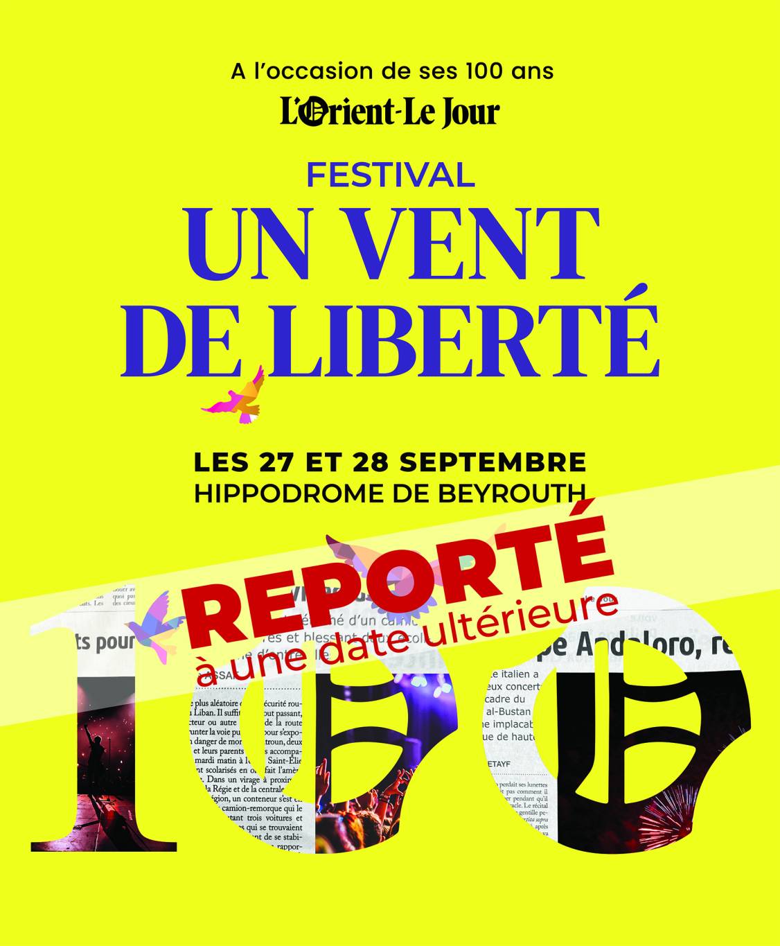 Report du festival « Un vent de liberté » de « L'Orient-Le Jour » à une date ultérieure