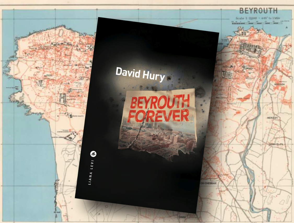 With Beyrouth Forever, David Hury writes a novel for Lebanese youth With Beyrouth Forever, David Hury writes a novel for Lebanese youth