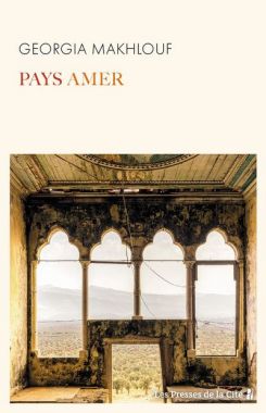 Sur le bandeau de couverture de "Pays amer" une photo de la magnifique demeure de Marie el-Khazen malgré son actuel état d'abandon. Photo DR
