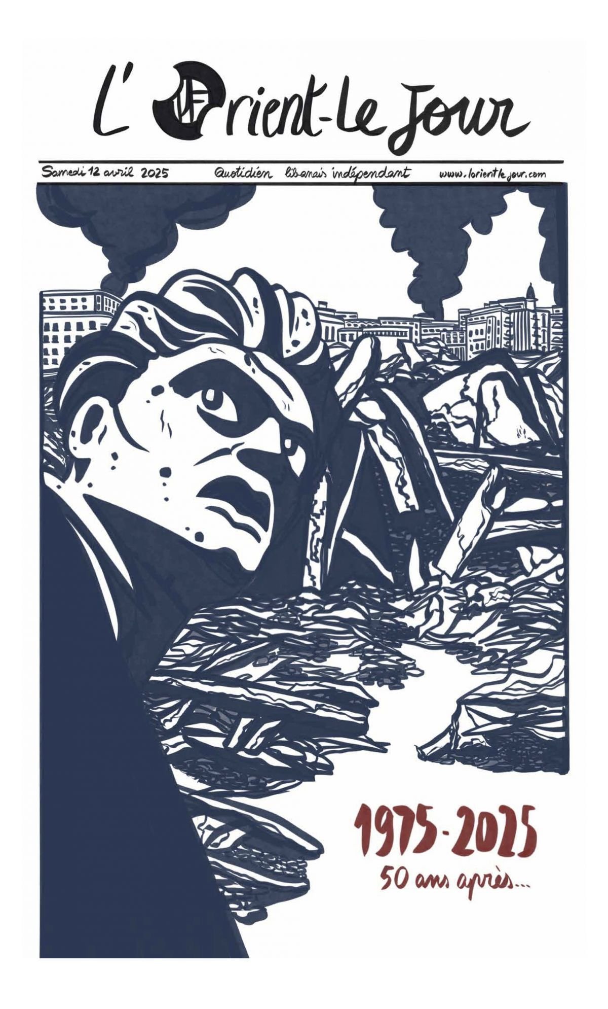« 1975 - 2025 : 50 ans après, la guerre civile libanaise... » : Notre édition spéciale « 1975 - 2025 : 50 ans après, la guerre civile libanaise... » : Notre édition spéciale