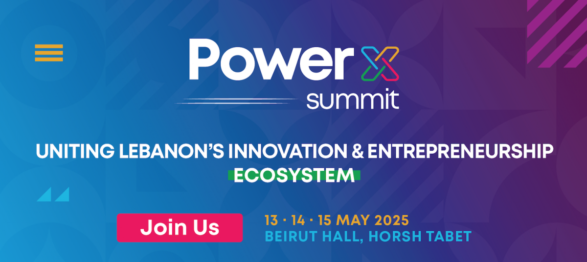 PowerX Summit : unir l’écosystème de l’innovation et de l’entrepreneuriat du Liban PowerX Summit : unir l’écosystème de l’innovation et de l’entrepreneuriat du Liban