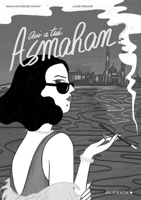 Asmahan : Une vie de diva Asmahan : Une vie de diva