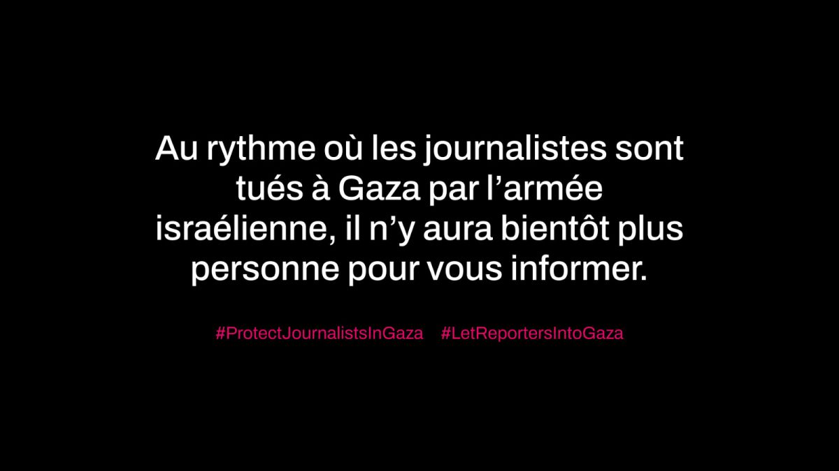 Montrer Gaza, sans mourir