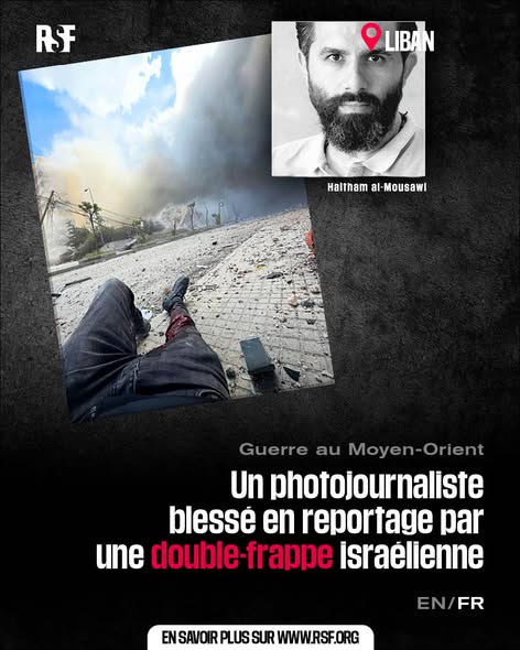 Un photojournaliste blessé dans la banlieue sud de Beyrouth, dénonce RSF