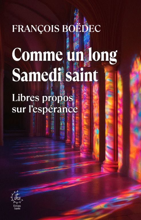 « Comme un long samedi saint » de François Boëdec
