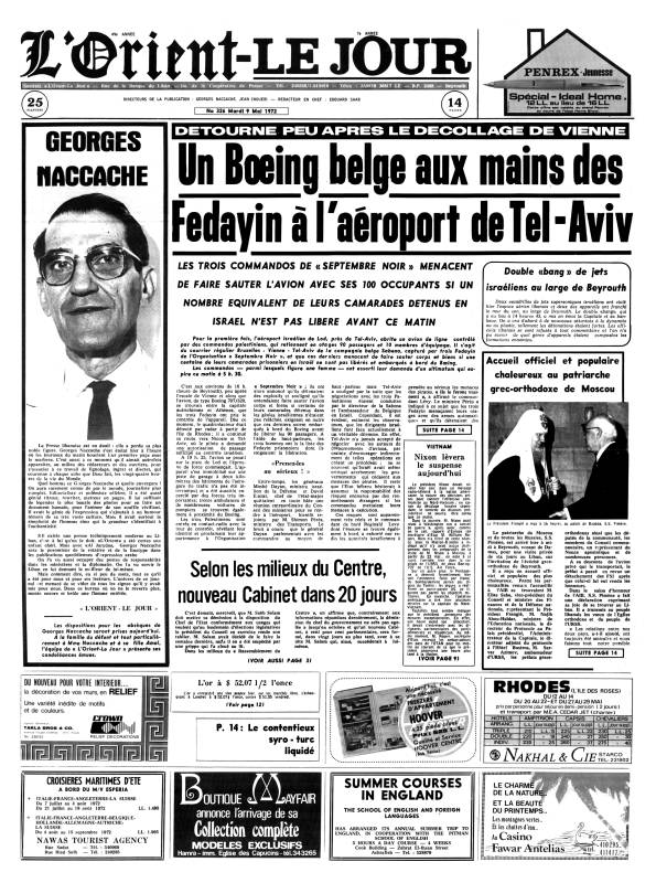 Décès de Georges Naccache; prise d'otages du vol de la Sabena à l'aéroport de Tel Aviv par un commando de Septembre noir